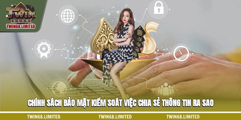 Chính sách bảo mật TWIN68 được cập nhật định kỳ ra sao?